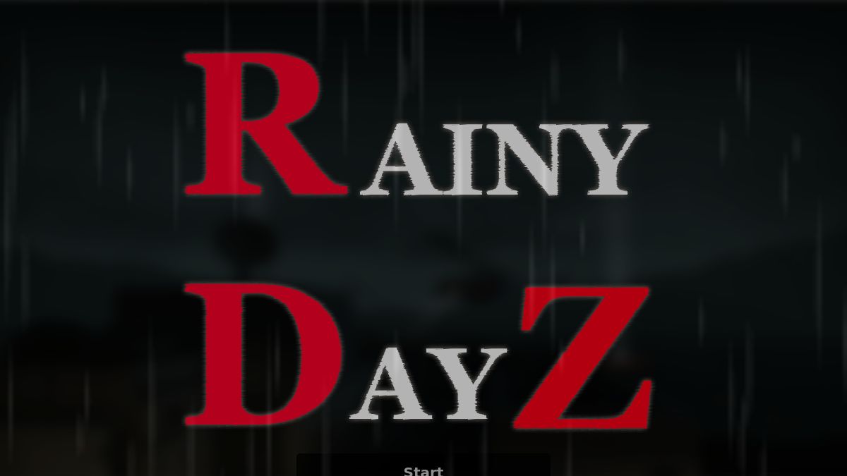 Rainy DayZ