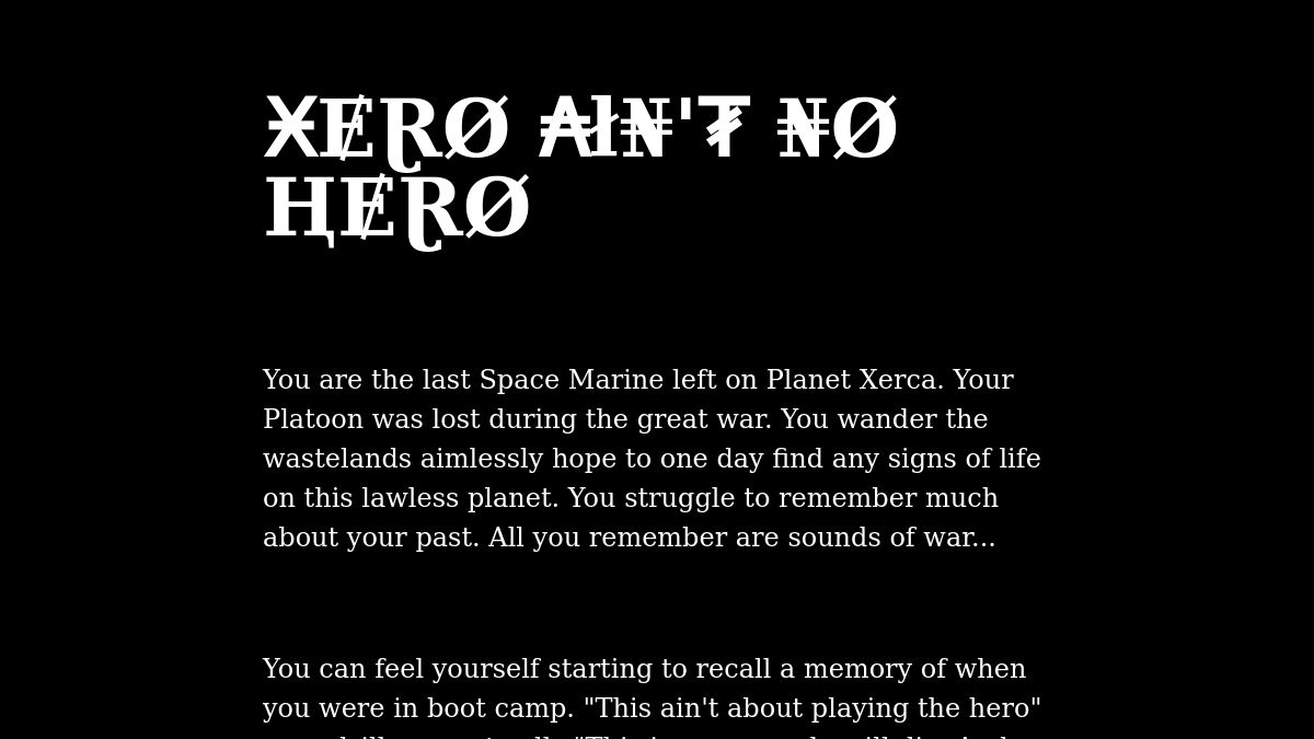 Xero Ain't No Hero