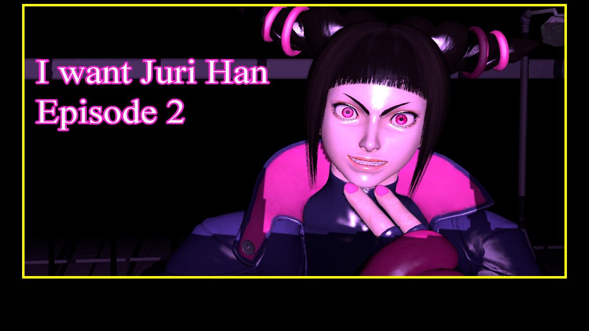 I Want Juri Han (Part 2)