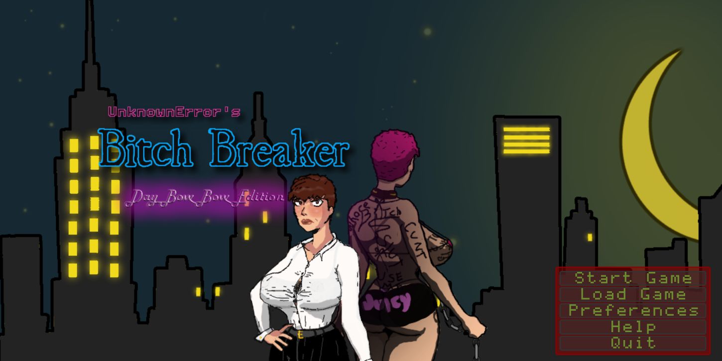 Bitch breaker