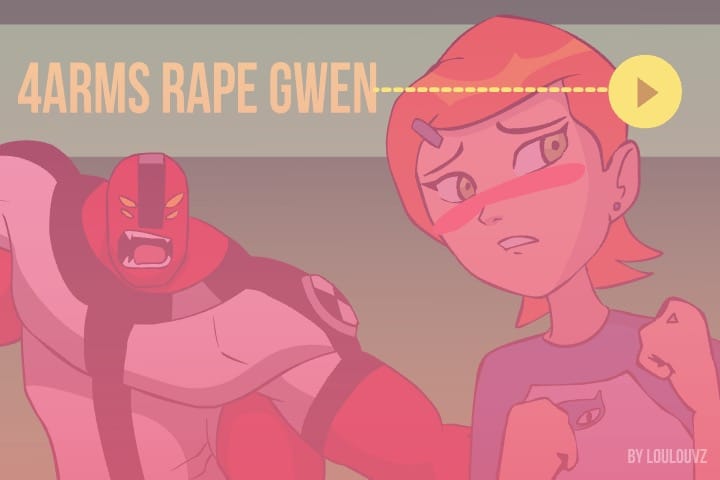 4Arms Rape Gwen