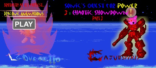 Sonic's Quest For Power 3: Chaotic Showdown Part III