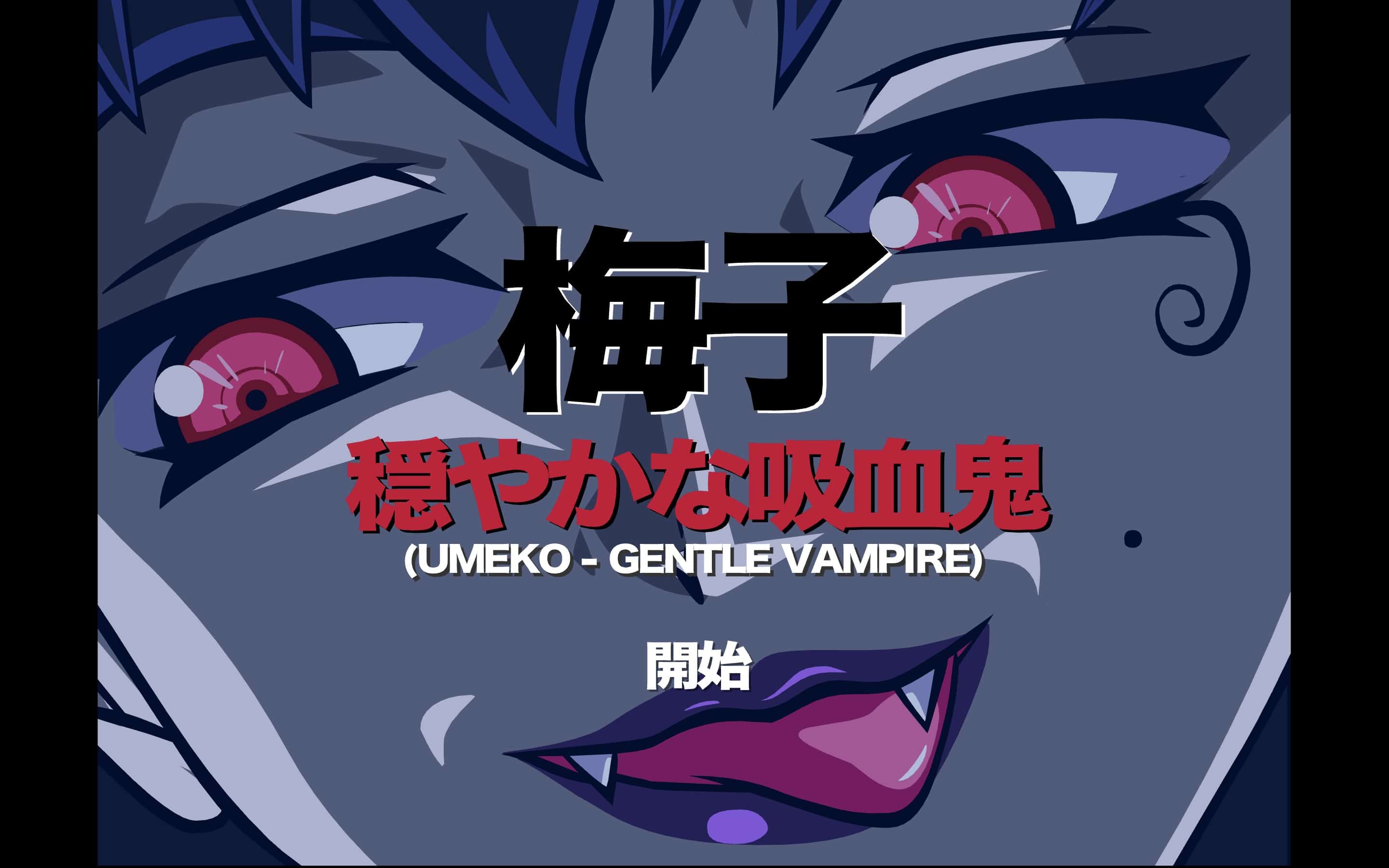Umeko - Gentle Vampire