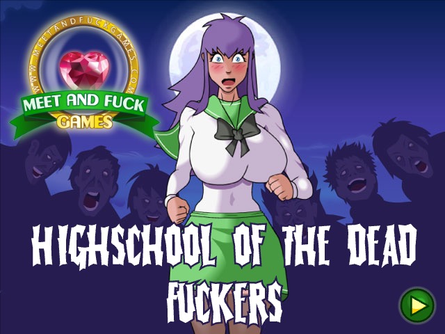 Highschool of the Dead Fuckers